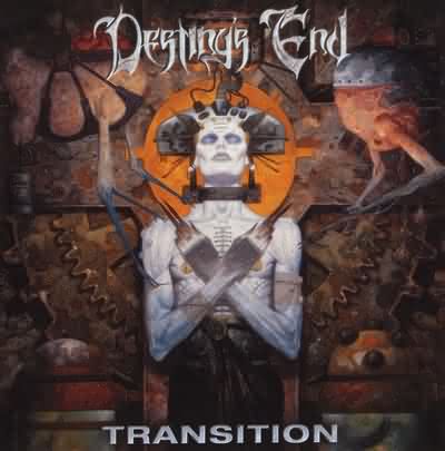 Destiny's End: "Transition" – 2000